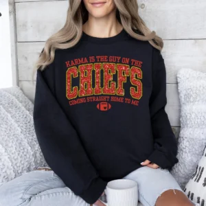 Funny Karma Is The Guy On The Chiefs Game Day Shirt