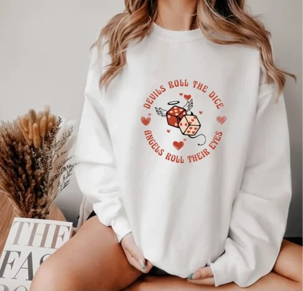 Devils Roll The Dice Taylor Inspired Valentine's Day Shirt