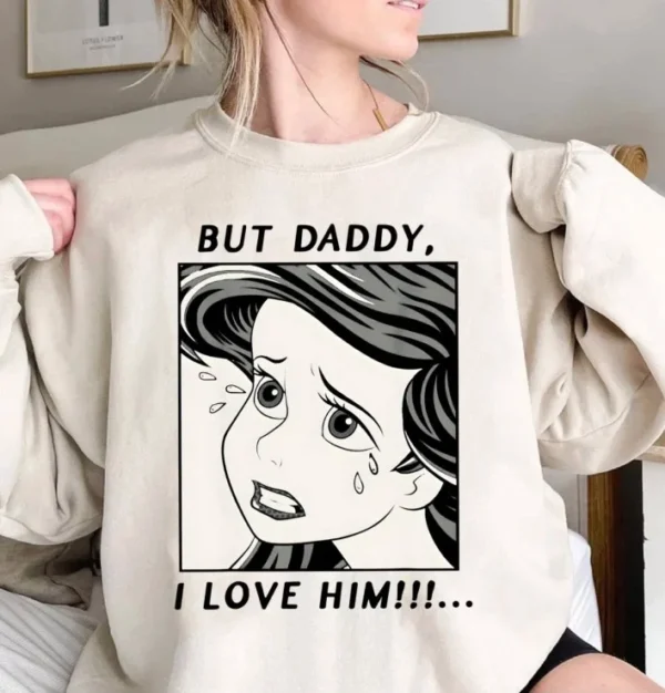 But Daddy I Love Him Taylor Swift For Fan Shirt