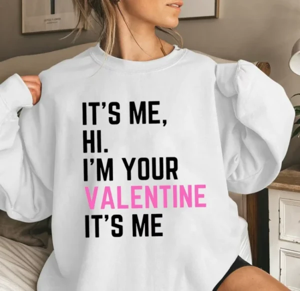I'm Your Valentine Its Me Taylor Swift For Fan Shirt - Image 2