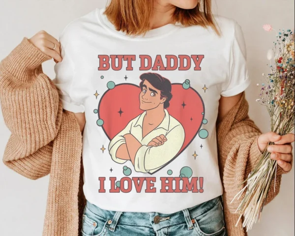 But Daddy, I love him! Prince Eric Shirt - Image 3