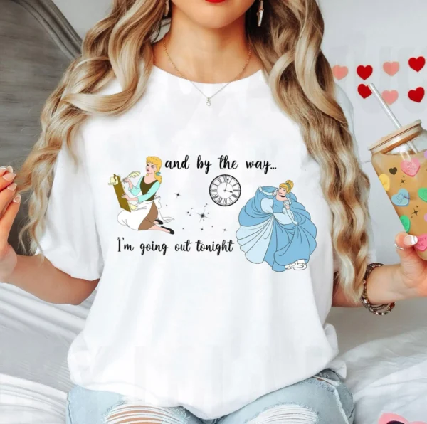 And By The Way I'm Going Out Tonight Shirt