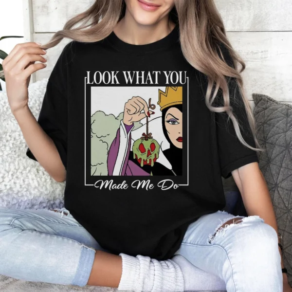 Look What You Made Me Do Shirt
