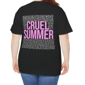 Cruel Summer Lyrics Shirt