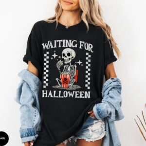 Waiting For Halloween Skeleton Halloween Shirt