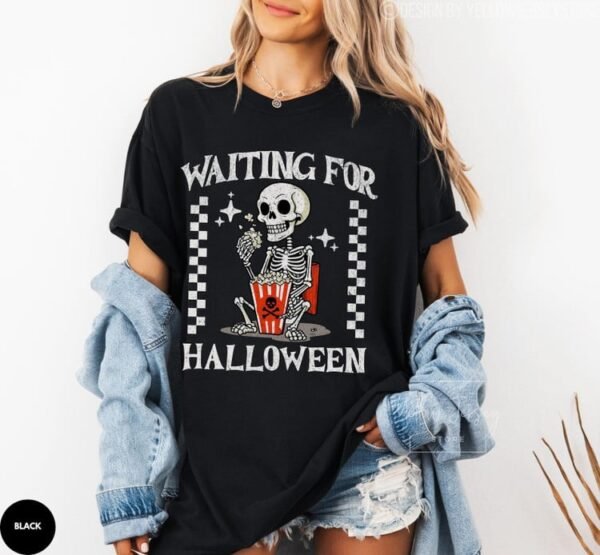 Waiting For Halloween Skeleton Halloween Shirt