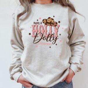 Have a Holly Dolly Christmas Dolly Parton Shirt