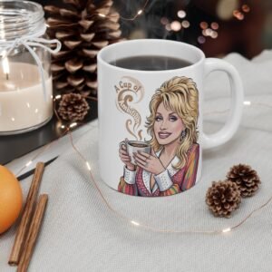 Dolly Parton Coffee Mug, Funny Morning Coffee Cup, Dolly Inspired Drinkware