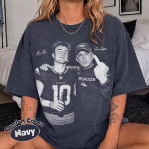 Bo Nix Shirt, Sean Payton Denver Broncos Football Shirt | Comfort Colors